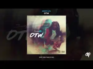 OTW BY Scotty ATL